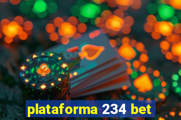 plataforma 234 bet